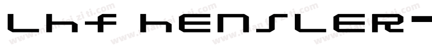 LHF Hensler字体转换